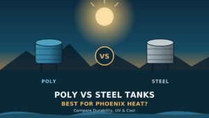 Poly vs Steel Water Tanks